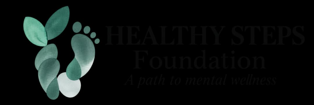 Healthy Steps Foundation, a path to mental wellness